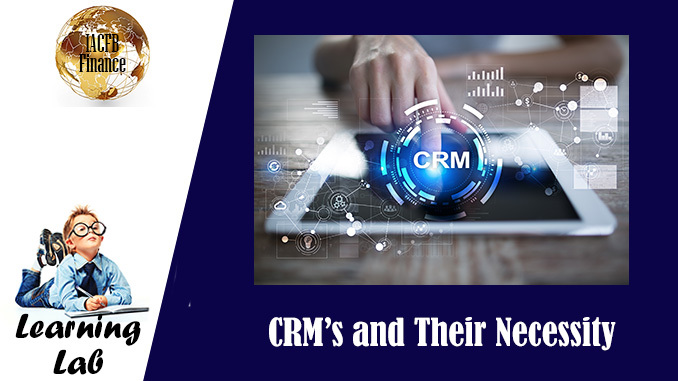 CRM Necessity