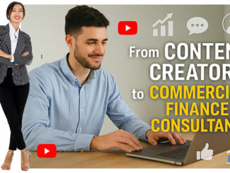 Content Creator as a Commercial Finance Consultant