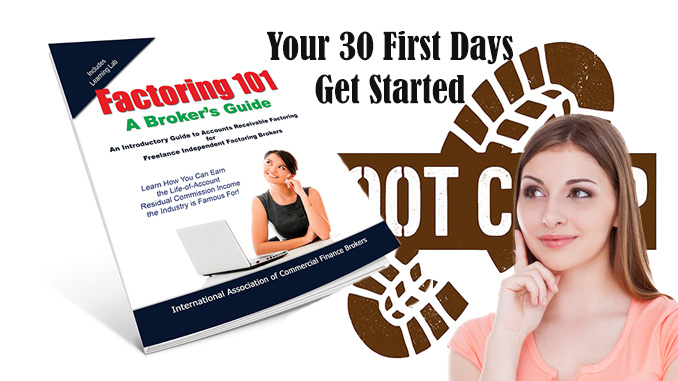 Factoring Broker First 30 Days Training